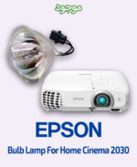 EPSON Bulb Lamp For Home Cinema 2030